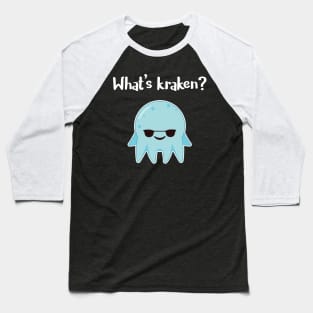 What's kraken? Baseball T-Shirt